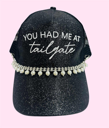 You Had Me at Tailgate Trucker Hat