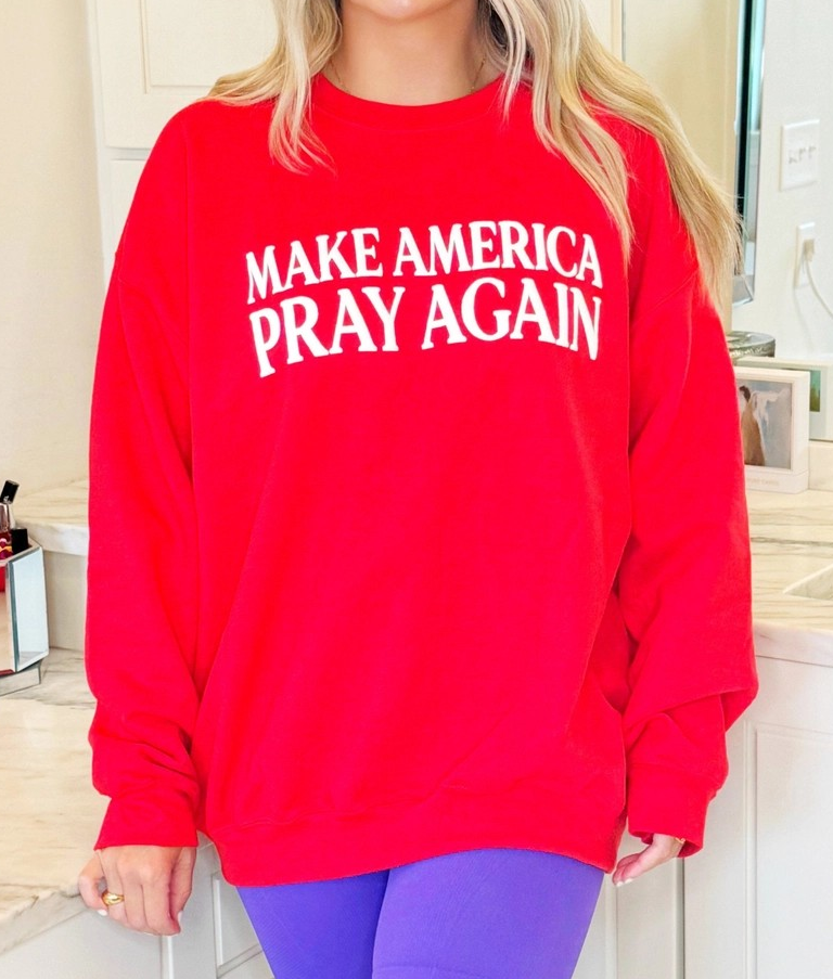 Make America Pray Again Puff Sweatshirt