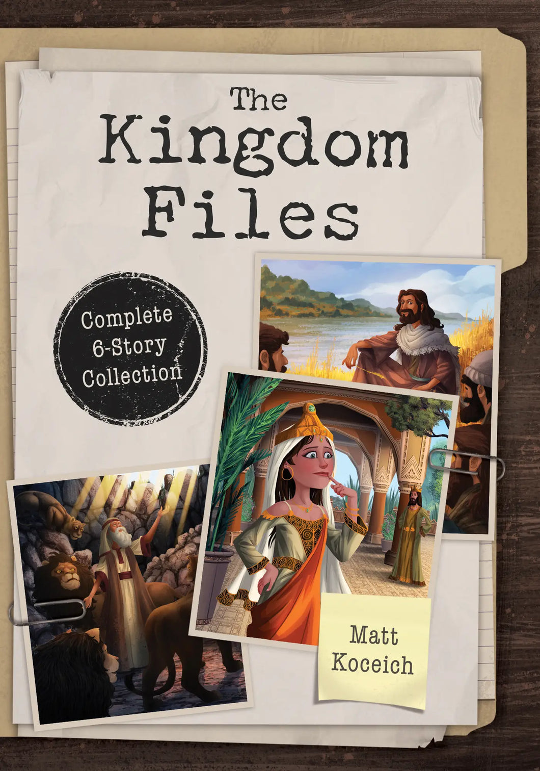The Kingdom Files: Complete 6-Story Collection